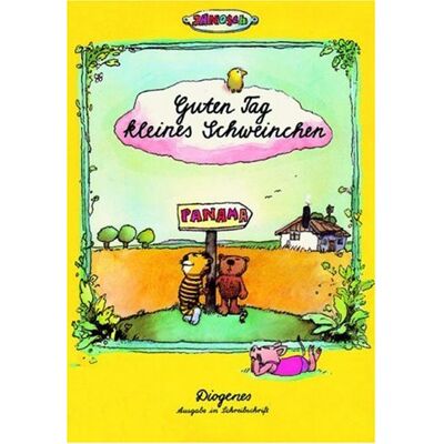Janosch Guten Tag, Kleines Schweinchen, Schreibschrift - Publicité Janosch Guten Tag, Kleines Schweinchen, Schreibschrift - Publicité