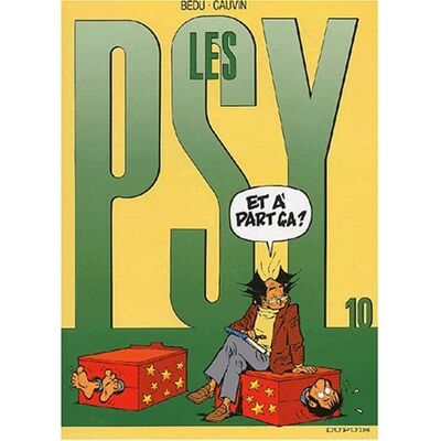 Cauvin /Bedu Les Psy. Vol. 10. Et À Part Ça ? - Publicité Cauvin /Bedu Les Psy. Vol. 10. Et À Part Ça ? - Publicité