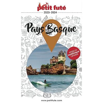 Petit Futé Pays Basque : 2023 - Publicité Petit Futé Pays Basque : 2023 - Publicité