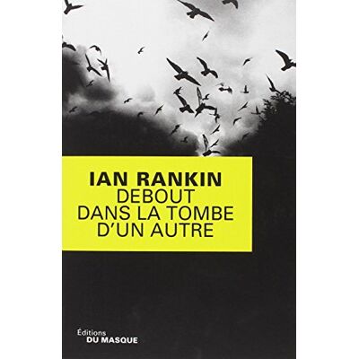 Ian Rankin Debout Dans La Tombe D'Un Autre - Publicité Ian Rankin Debout Dans La Tombe D'Un Autre - Publicité