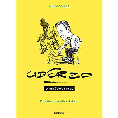 Uderzo L'Irréductible : Entretiens Avec Albert Uderzo - Publicité Uderzo L'Irréductible : Entretiens Avec Albert Uderzo - Publicité