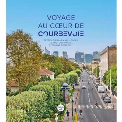 Voyage Au Coeur De Courbevoie - Publicité Voyage Au Coeur De Courbevoie - Publicité