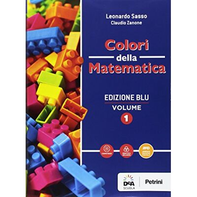 Colori Della Matematica. Quaderno. Ediz. Blu. Per I Licei Scientifici. Con E-Book. Con Espansione Online (Vol. 1) - Publicité Colori Della Matematica. Quaderno. Ediz. Blu. Per I Licei Scientifici. Con E-Book. Con Espansione Online (Vol. 1) - Publicité