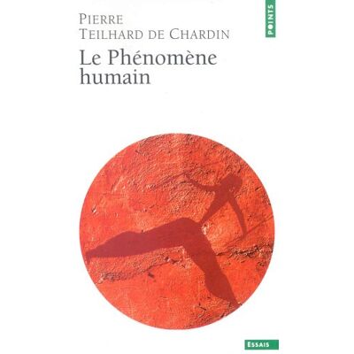 Pierre Teilhard de Chardin Oeuvres Complètes. Vol. 1. Le Phénomène Humain - Publicité Pierre Teilhard de Chardin Oeuvres Complètes. Vol. 1. Le Phénomène Humain - Publicité