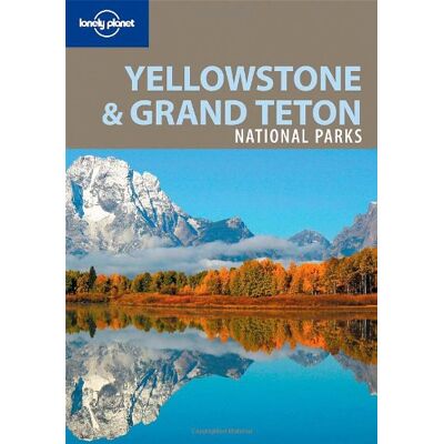 Bradley Mayhew Yellowstone & Grand Teton National Parks - Publicité Bradley Mayhew Yellowstone & Grand Teton National Parks - Publicité