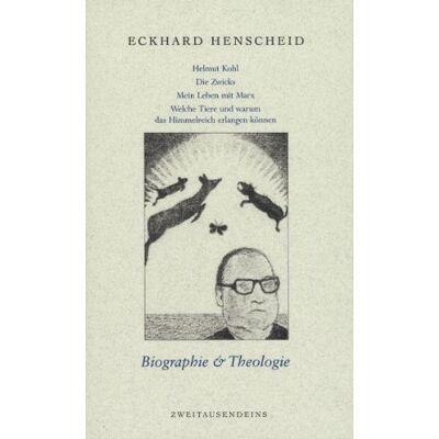 Eckhard Henscheid Gesammelte Werke In Einzelausgaben / Biographie & Theologie: Helmut Kohl /die Zwicks /mein Leben Mit Marx /welche Tiere Und Warum Das Himmelreich Erlangen Können. Publicité Eckhard Henscheid Gesammelte Werke In Einzelausgaben / Biographie & Theologie: Helmut Kohl /die Zwicks /mein Leben Mit Marx /welche Tiere Und Warum Das Himmelreich Erlangen Können. Publicité