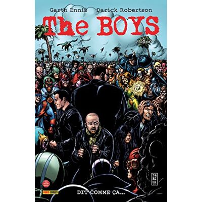 Darick Robertson The Boys. Vol. 3. Dit Comme Ça... Publicité Darick Robertson The Boys. Vol. 3. Dit Comme Ça... Publicité