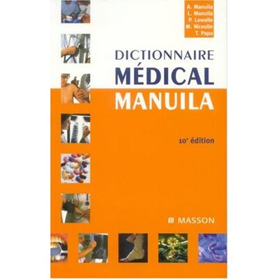 Monique Nicoulin Dictionnaire Médical Manuila - Publicité Monique Nicoulin Dictionnaire Médical Manuila - Publicité