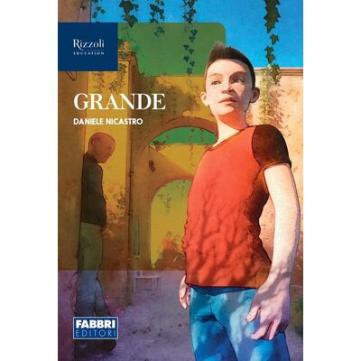Daniele Nicastro Grande. Narrativa Per La Classe 3ª. Con E-Book. Con Espansione Online - Publicité Daniele Nicastro Grande. Narrativa Per La Classe 3ª. Con E-Book. Con Espansione Online - Publicité