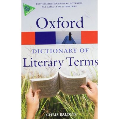 Chris Baldick The Oxford Dictionary Of Literary Terms (Oxford Paperback Reference) - Publicité Chris Baldick The Oxford Dictionary Of Literary Terms (Oxford Paperback Reference) - Publicité