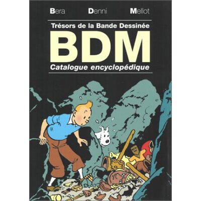 Michel Denni Trésors De La Bande Dessinée : Bdm 2003-2004 : Dictionnaire Encyclopédique - Publicité Michel Denni Trésors De La Bande Dessinée : Bdm 2003-2004 : Dictionnaire Encyclopédique - Publicité
