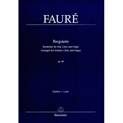 Gabriel Fauré Requiem. Bearb. Für Soli, Chor Und Orgel - Publicité Gabriel Fauré Requiem. Bearb. Für Soli, Chor Und Orgel - Publicité