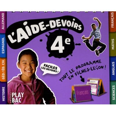 Play Bac L'Aide-Devoirs, 4e : Tout Le Programme En Fiches-Leçon ! - Publicité Play Bac L'Aide-Devoirs, 4e : Tout Le Programme En Fiches-Leçon ! - Publicité