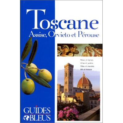 Collectif Toscane. Assise, Orvieto, Pérouse (Tourisme) - Publicité Collectif Toscane. Assise, Orvieto, Pérouse (Tourisme) - Publicité