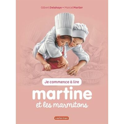 Gilbert Delahaye Je Commence À Lire Avec Martine. Vol. 34. Martine Et Les Marmitons - Publicité Gilbert Delahaye Je Commence À Lire Avec Martine. Vol. 34. Martine Et Les Marmitons - Publicité