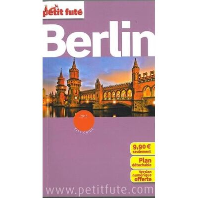 Petit Futé Berlin : 2015 - Publicité Petit Futé Berlin : 2015 - Publicité