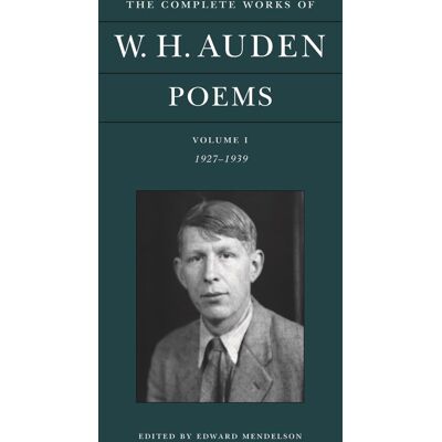 Auden, W. H. Poems: 1927-1939 (1) (The Complete Works Of W. H. Auden, Band 1) - Publicité Auden, W. H. Poems: 1927-1939 (1) (The Complete Works Of W. H. Auden, Band 1) - Publicité