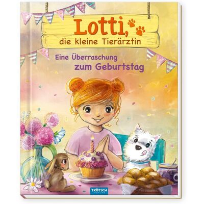Trötsch - Lotti, Die Kleine Tierärztin Eine Überraschung Zum Geburtstag Ab 6 Jahren: Vorlesebuch Kinderbuch Geschichtenbuch - Publicité Trötsch - Lotti, Die Kleine Tierärztin Eine Überraschung Zum Geburtstag Ab 6 Jahren: Vorlesebuch Kinderbuch Geschichtenbuch - Publicité