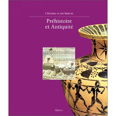 Collectif Préhistoire Et Antiquité - Publicité Collectif Préhistoire Et Antiquité - Publicité