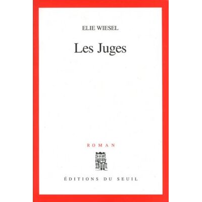 Elie Wiesel Les Juges - Publicité Elie Wiesel Les Juges - Publicité