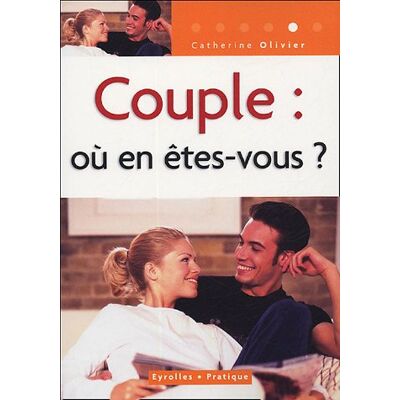 Catherine Olivier Couple : Où En Êtes-Vous ? - Publicité Catherine Olivier Couple : Où En Êtes-Vous ? - Publicité