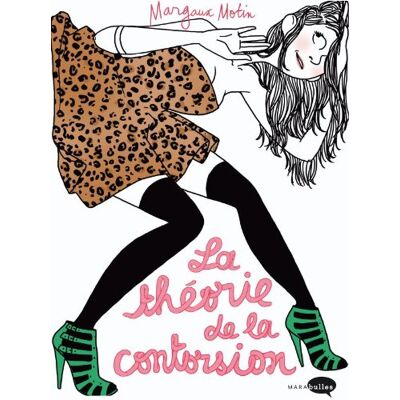 Margaux Motin La Théorie De La Contorsion - Publicité Margaux Motin La Théorie De La Contorsion - Publicité
