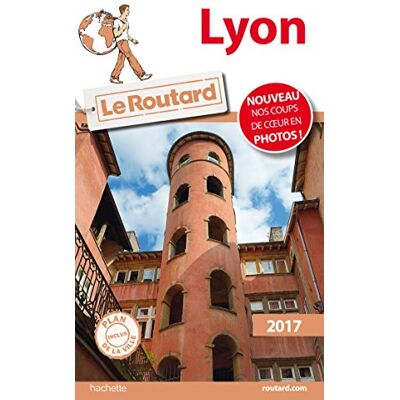 Le Routard Lyon : 2017 - Publicité Le Routard Lyon : 2017 - Publicité