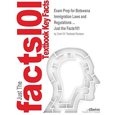 Exam Prep For Botswana Immigration Laws And Regulations ... (Just The Facts101) - Publicité Exam Prep For Botswana Immigration Laws And Regulations ... (Just The Facts101) - Publicité