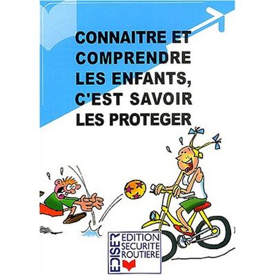 EDISER Connaître Et Comprendre Les Enfants, C'Est Savoir Les Protéger - Publicité EDISER Connaître Et Comprendre Les Enfants, C'Est Savoir Les Protéger - Publicité