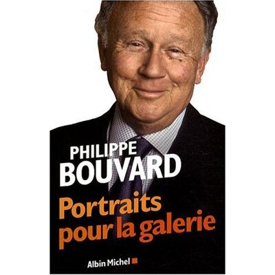 Philippe Bouvard Portraits Pour La Galerie - Publicité Philippe Bouvard Portraits Pour La Galerie - Publicité