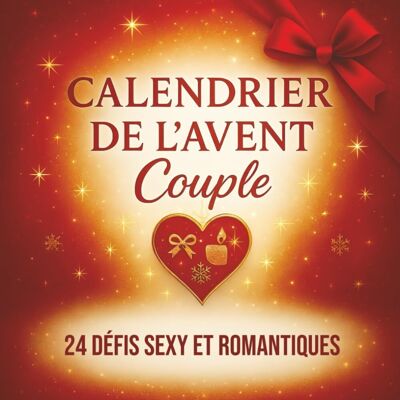 Éditions Clair de Plume Calendrier De L’avent Couple: 24 Défis Coquins Et Romantiques - Un Mois De Jeux Sensuels Et D’attentions Pour Un Noël Rempli De Complicité - Publicité Éditions Clair de Plume Calendrier De L’avent Couple: 24 Défis Coquins Et Romantiques - Un Mois De Jeux Sensuels Et D’attentions Pour Un Noël Rempli De Complicité - Publicité