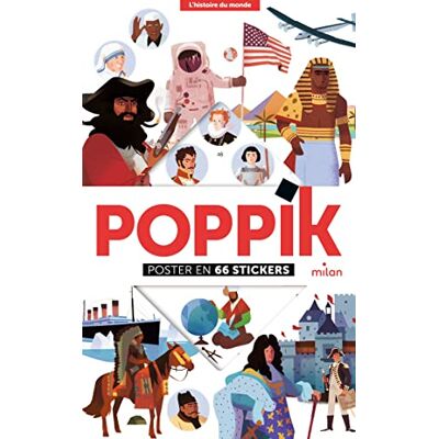 Poppik L'Histoire Du Monde : Poster En 66 Stickers - Publicité Poppik L'Histoire Du Monde : Poster En 66 Stickers - Publicité