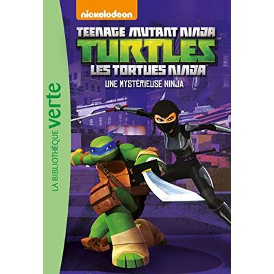 Arnaud Huber Teenage Mutant Ninja Turtles : Les Tortues Ninja. Vol. 7. Une Mystérieuse Ninja - Publicité Arnaud Huber Teenage Mutant Ninja Turtles : Les Tortues Ninja. Vol. 7. Une Mystérieuse Ninja - Publicité