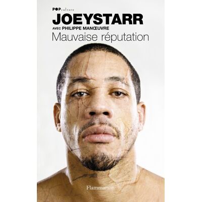 Joey Starr Mauvaise Réputation - Publicité Joey Starr Mauvaise Réputation - Publicité