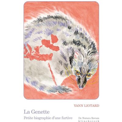Yann Liotard La Genette : Petite Biographie D'Une Furtive - Publicité Yann Liotard La Genette : Petite Biographie D'Une Furtive - Publicité