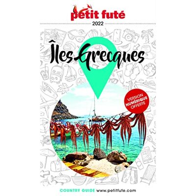 Petit Futé Iles Grecques : 2022 - Publicité Petit Futé Iles Grecques : 2022 - Publicité