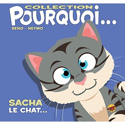 Sacha Le Chat... Publicité Sacha Le Chat... Publicité