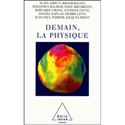 Edouard Brézin Demain, La Physique - Publicité Edouard Brézin Demain, La Physique - Publicité