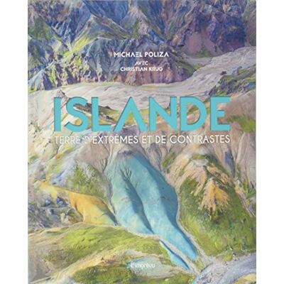 Islande : Terre D'Extrêmes Et De Contrastes - Publicité Islande : Terre D'Extrêmes Et De Contrastes - Publicité