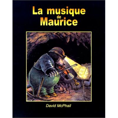David McPhail La Musique De Maurice - Publicité David McPhail La Musique De Maurice - Publicité