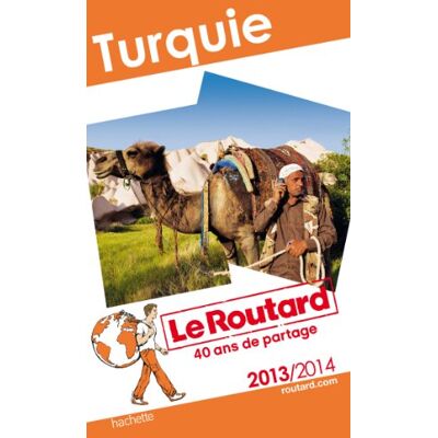 Le Routard Turquie : 2013-2014 - Publicité Le Routard Turquie : 2013-2014 - Publicité