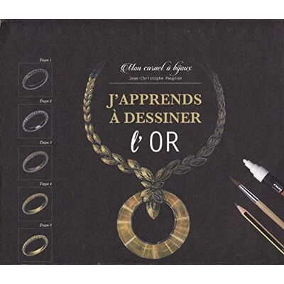 J'Apprends À Dessiner L'Or : Mon Carnet À Bijoux - Publicité J'Apprends À Dessiner L'Or : Mon Carnet À Bijoux - Publicité
