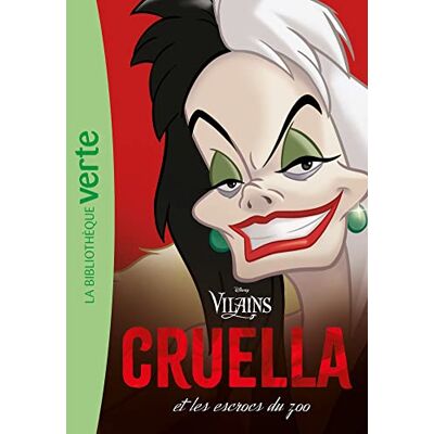 Disney Villains. Vol. 1. Cruella Et Les Escrocs Du Zoo - Publicité Disney Villains. Vol. 1. Cruella Et Les Escrocs Du Zoo - Publicité