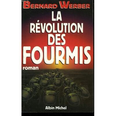 Bernard Werber La Révolution Des Fourmis - Publicité Bernard Werber La Révolution Des Fourmis - Publicité