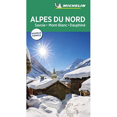 Michelin Alpes Du Nord : Savoie, Mont-Blanc, Dauphiné - Publicité Michelin Alpes Du Nord : Savoie, Mont-Blanc, Dauphiné - Publicité