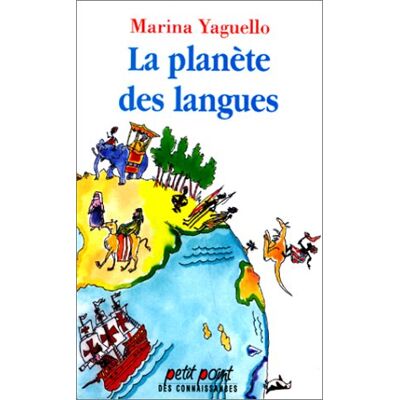 Marina Yaguello La Planète Des Langues - Publicité Marina Yaguello La Planète Des Langues - Publicité