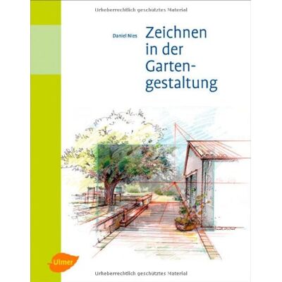 Daniel Nies Zeichnen In Der Gartengestaltung - - Publicité Daniel Nies Zeichnen In Der Gartengestaltung - - Publicité