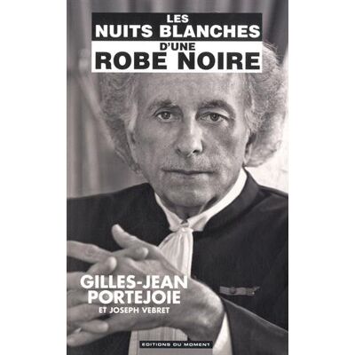 Gilles-Jean Portejoie Les Nuits Blanches D'Une Robe Noire - Publicité Gilles-Jean Portejoie Les Nuits Blanches D'Une Robe Noire - Publicité