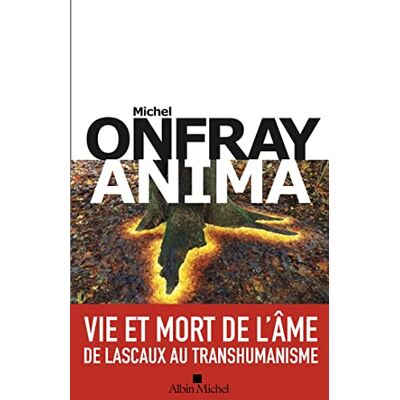 Michel Onfray Brève Encyclopédie Du Monde. Vol. 4. Anima : Vie Et Mort De L'Âme - Publicité Michel Onfray Brève Encyclopédie Du Monde. Vol. 4. Anima : Vie Et Mort De L'Âme - Publicité