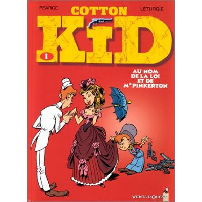 Cotton Kid. Vol. 1. Au Nom De La Loi Et De Mr Pinkerton - Publicité Cotton Kid. Vol. 1. Au Nom De La Loi Et De Mr Pinkerton - Publicité